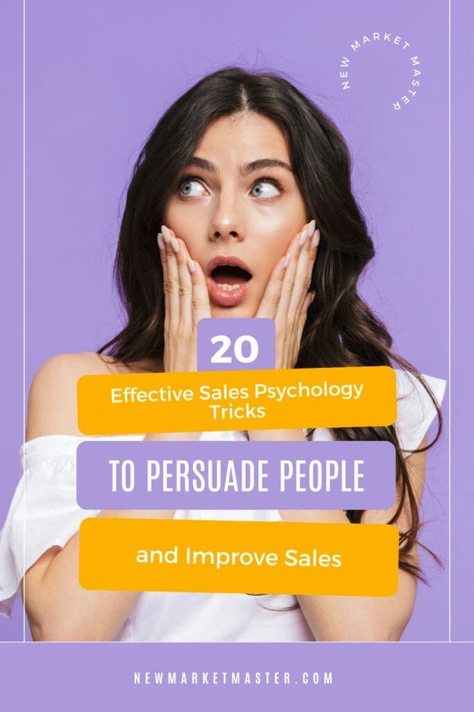 20 Effective Sales Psychology Tricks To Persuade People and Improve Sales