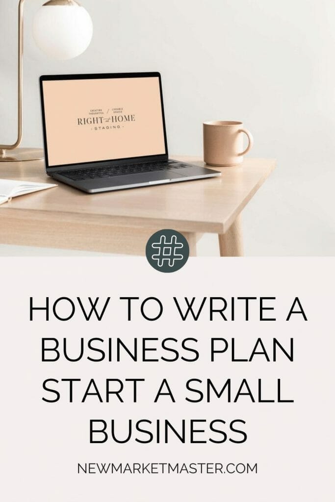 How To Write a Business Plan Start a Small Business