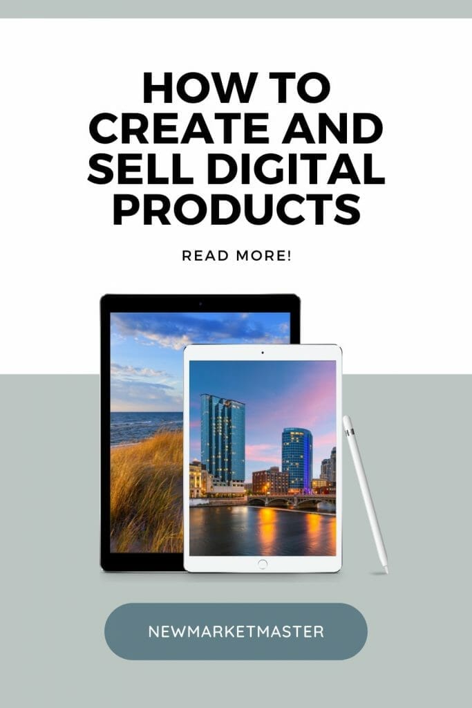 How to Create and Sell Digital Products
