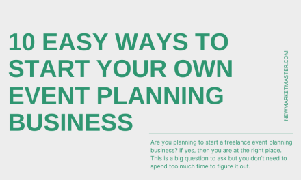 10 Easy Ways to Start Your Own Event Planning Business